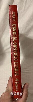 1976 General Custer's Libbie Lawrence Frost LIMITED SIGNED FIRST EDITION