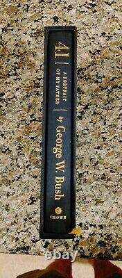 41 A Portrait of My Father by George W. Bush 2014, Hardcover