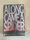Along Came A Spider By James Patterson Signed First Edition