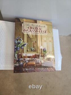 An Invitation to Chateau du Grand-Luce Decorating Great French Signed by author