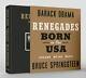 Bruce Springsteen Barack Obama Signed Deluxe Renegades Born In The Usa Pre-order
