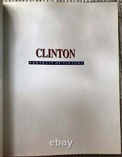 Clinton Portrait of Victory by Rebecca Buffum Taylor/ 1st Ed/1993/Signed