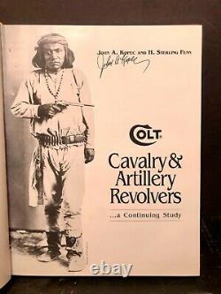 Colt Cavalry & Artillery Revolvers A Continuing Study by H. S. Fenn Signed O24