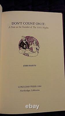 Don't Count on it A Note on Number of 1001 Nights John Barth Deluxe Signed #'d
