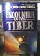 Encounter With Tiber, Buzz Aldrin (96) Hc. Dj. 1st. Signed Ed. Near Mint Cond