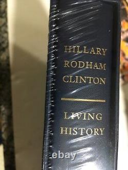 Hillary Clinton Living History Signed Deluxe Limited Edition Sealed Mint
