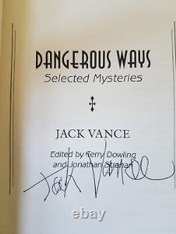 Jack Vance SIGNED! 1st ed, DANGEROUS WAYS (SELECTED MYSTERIES), RARE