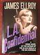 L. A Confidential By James Ellroy Signed & Inscribed 1st Edition 1st Printing