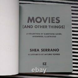 Movies and Other Things SIGNED by Shea Serrano 2019, Hardcover