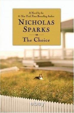 Nicholas Sparks SIGNED AUTOGRAPHED The Choice HC 1st Edition 1st Print MINT NEW