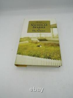 Nicholas Sparks SIGNED The Choice HC 1st Ed 1st Print AUTOGRAPHED