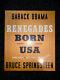 Obama Springsteen Renegades Born In The Usa Deluxe Signed! Ships Today