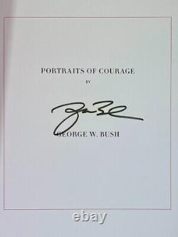 Portraits of Courage Deluxe Signed Edition By George W. Bush Hardcover Slip Case
