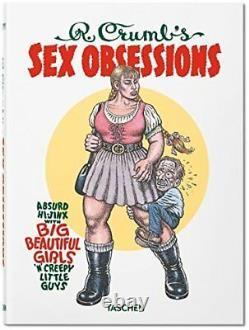 R. Crumb Sex Obsessions Deluxe Limited Signed Numbered Edition With Print