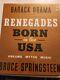 Renegades Born In The Usa (deluxe Signed Edition) Barack Obama & Springsteen