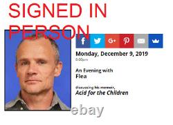 SIGNED Acid for the Children by Flea, with event photos