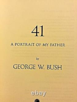 SIGNED PRESIDENT GEORGE W BUSH41 A Portrait of My Father DELUXE STILL SEALED