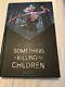 Something Is Killing The Children Deluxe Hardcover Signed Tynion And Dell'edera