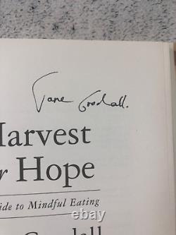Signed Jane Goodall Harvest For Hope A Guide to Mindful Eating Hardcover