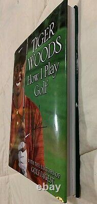 TIGER Woods How I Play Golf With Editors of Golf Digest 1st Edition HC DJ SIGNED
