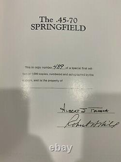 The. 45-70 Springfield Frasca & Hill 1980 Signed No. 489 Deluxe First Edition NEW