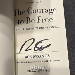 The Courage to Be Free SIGNED by Ron DeSantis Deluxe Collector's Edition