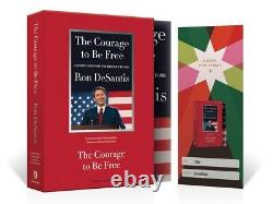 The Courage to Be Free SIGNED by Ron DeSantis-Deluxe numbered collector's ed