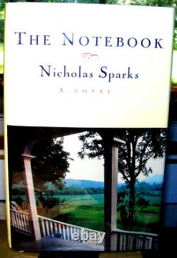 The Notebook by Nicholas Sparks (1996) HC. DJ. First Printing. Signed. Near Fine