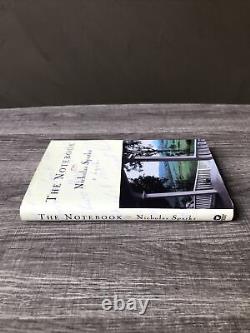 The Notebook by Nicholas Sparks 1996 Hardcover SIGNED FIRST EDITION 4th Print HC