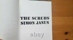 The Scrubs by Simon Janus SIGNED Deluxe Limited Ed. Hard Cover 2008
