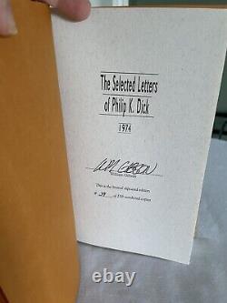 The Selected Letters of Philip K. Dick 1974, Vol. 3, 1st & Ltd Ed, 1/250