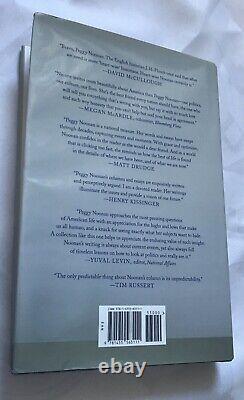 The Time of Our Lives Collected Writings by Peggy Noonan (2015 SIGNED Copy)