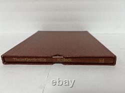 These Gentle Hills by John Kollock 1976 Limited Deluxe Edition -Signed Book