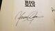 Big Man Real Life And Tall Tales Clarence Clemons Première Édition Autographié