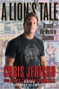 Chris Jericho A Signé Un Conte De Lion Hc 1st Ed 1st Print Wwe Psa/dna Autographed