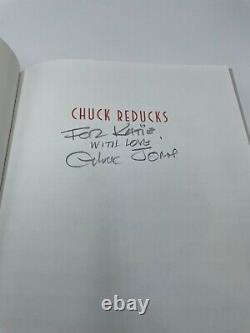 Chuck Reducks Dessins Du Côté Amusant De La Vie Copie Signée Autographiée