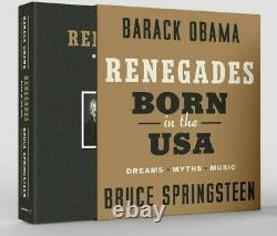 Edition Signée De Luxe Barack Obama Bruce Springsteen Renegades Presale Née En