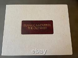 Frank C. Mccarthy The Old West A Portrait In Painting 519/1500 Livre Signé