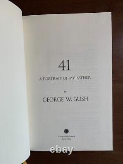 George W. Bush- 41 (signé Première Édition De Luxe)