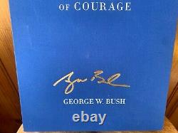 George W. Bush- Portraits De Courage (première Édition De Luxe)