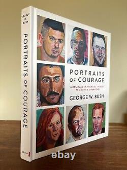 George W. Bush - Portraits de courage (Édition de luxe signée en première édition)