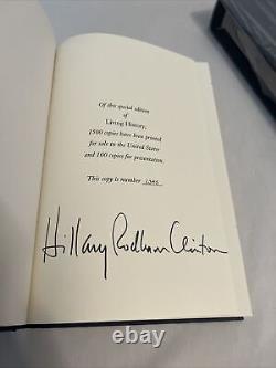 Histoire Vivante Par Hillary Rodman Clinton. Edition Deluxe Slipcase Signée