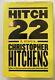 Hitch-22 Un Mémoire De Christopher Hitchens Signé