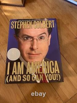 Je Suis L'amérique (et Donc Vous Pouvez!) Par Stephen Colbert (2007, Couverture Rigide, Signé!)