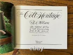 La Colt Heritage Custom Edition Deluxe Signée Par R. Wilson Book