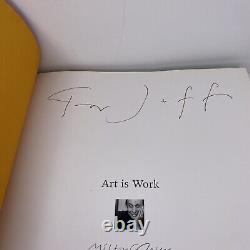 Livre relié 'Milton Glaser Art Is Work' ÉDITION LIMITÉE, 1ère édition, 1er tirage, SIGNÉ