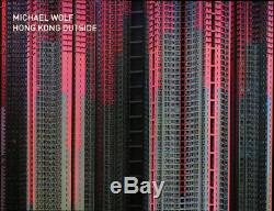 Michael Wolf Hong Kong Inside / Outside Deluxe Edition Réservez Avec 2 Photos Dédicacées