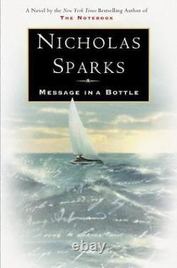 Nicholas Sparks Signé Autographe Message Dans Une Bouteille Hc 1st Ed 1st Print Rare