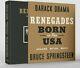 Renegades Né Aux États-unis Bruce Springsteen Barack Obama Deluxe Signé Presale