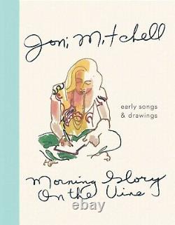 Signé Joni Mitchell Morning Glory On The Vine Book Deluxe Edition Hc 1/1 Rare